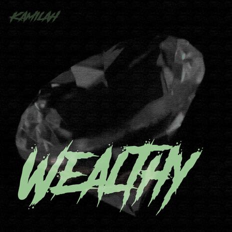 Wealthy | Boomplay Music