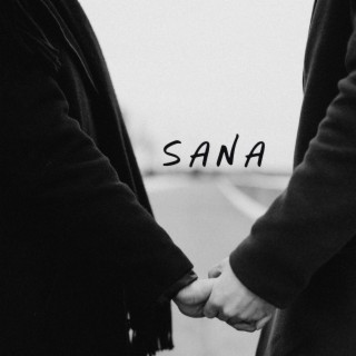 Sana lyrics | Boomplay Music
