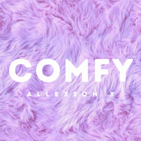 Comfy (Sped Up Remix) | Boomplay Music