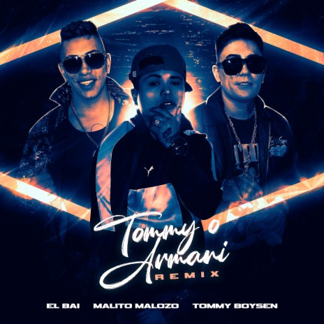 Tommy o Armani (Remix) ft. El Bai & Malito Malozo | Boomplay Music