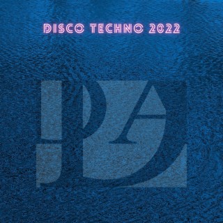 Disco Techno 2022