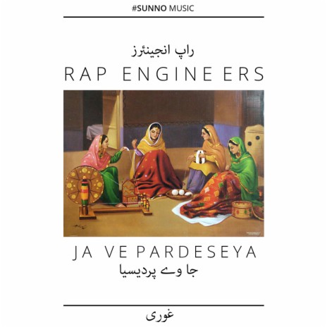 Ja Ve Pardeseya ft. Xpolymer Dar & Ghauri