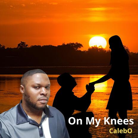 On My Knees | Boomplay Music