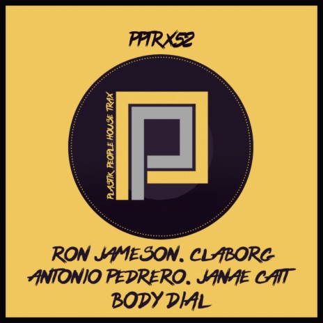 Body Dial ft. Claborg, Antonio Pedrero & Janae Catt | Boomplay Music