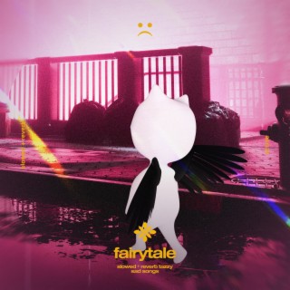 fairytale (slowed - house remix)