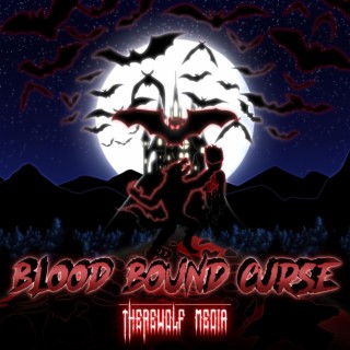 Blood Bound Curse