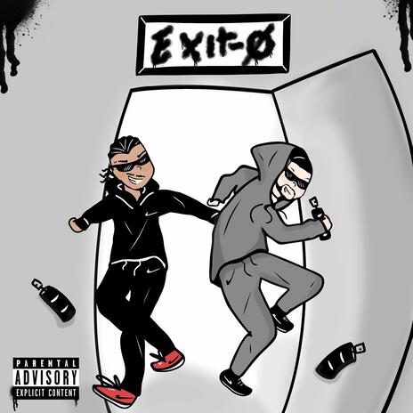 EXIT-Ø ft. MayniGa 23 | Boomplay Music