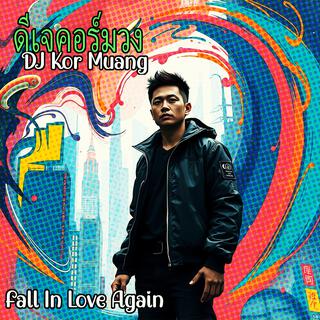 Fall In Love Again