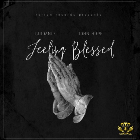 Feeling Blessed (Radio Edit) ft. John Hype | Boomplay Music