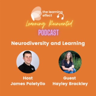 The Learning Reinvented Podcast - Episode 71 - Neurodiversity and Learning - Hayley Brackley
