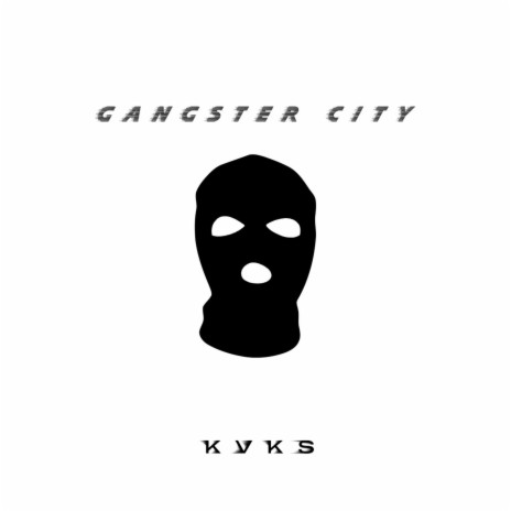 GANGSTER CITY | Boomplay Music