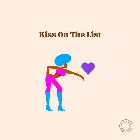 Kiss on the List | Boomplay Music