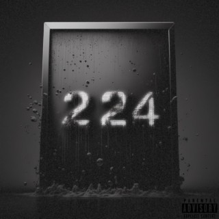 224 lyrics | Boomplay Music