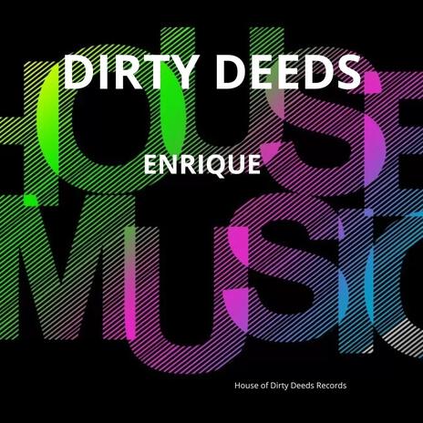 Dirty Deeds | Boomplay Music