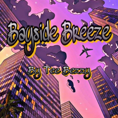 Bayside Breeze | Boomplay Music