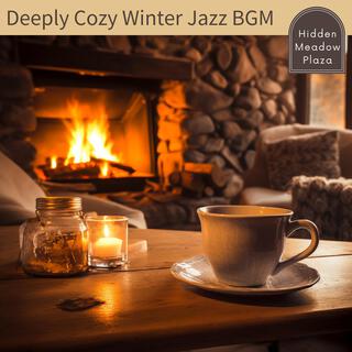 Deeply Cozy Winter Jazz Bgm