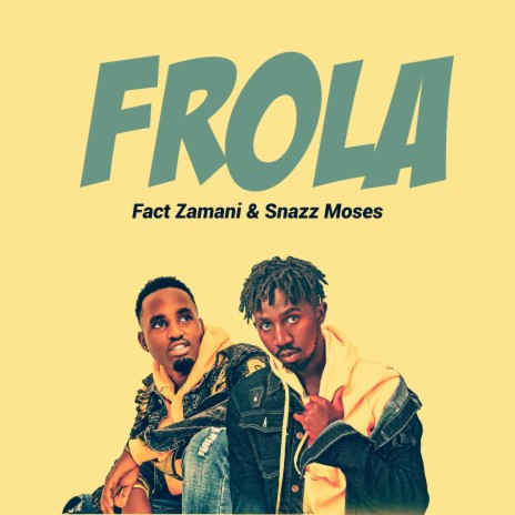FROLA | Boomplay Music