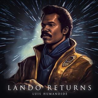 Lando Returns