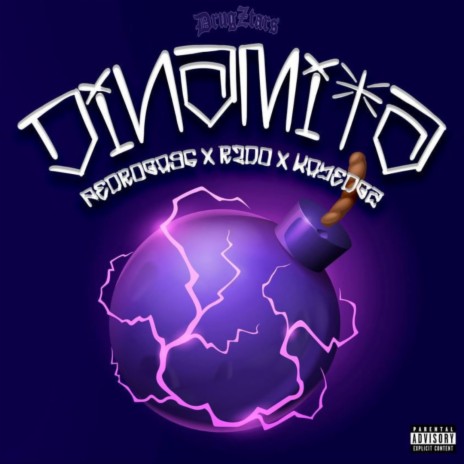 DINAMITAA ft. R2-DO & KayeDGZ | Boomplay Music