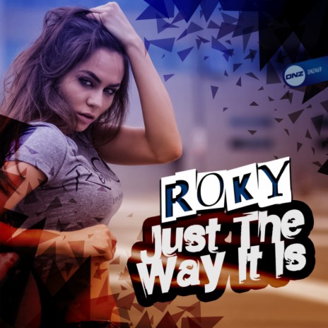 Just The Way It Is | Boomplay Music