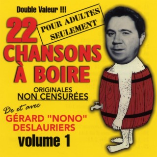 22 chansons à boire avec Gérard, Vol. 1