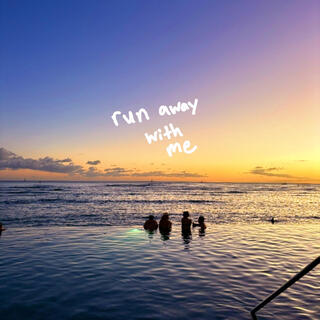 run away with me