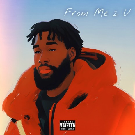 From Me 2 U | Boomplay Music