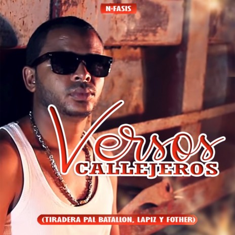 Versos Callejeros (Tiradera Pal Batallon, Lapiz y Fother) | Boomplay Music