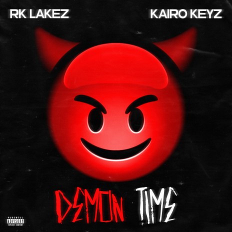 DEMON TIME ft. Kairo Keyz