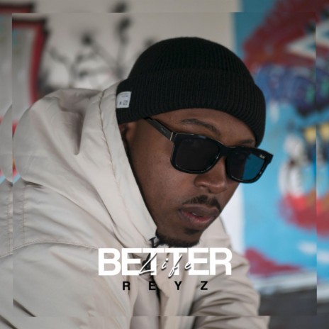 Better Life | Boomplay Music