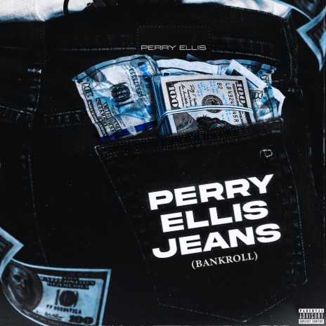 Perry Ellis Jeans (BANKROLL)