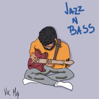 Jazz n Bass