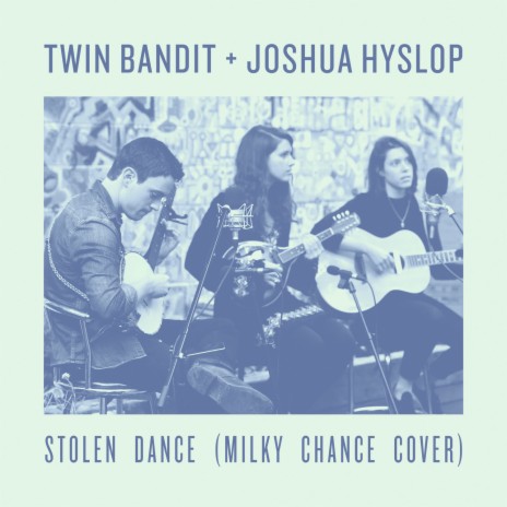 Stolen Dance ft. Joshua Hyslop | Boomplay Music