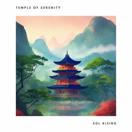 Temple of Serenity | Boomplay Music