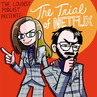 THE TRIAL OF NETFLIX