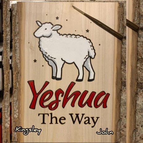 Yeshua (The Way) | Boomplay Music