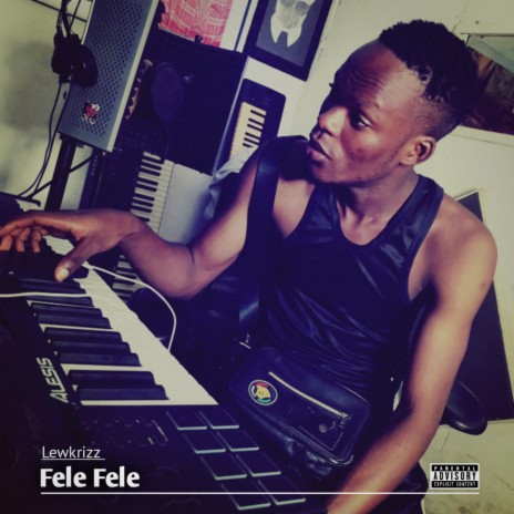 Fele Fele | Boomplay Music