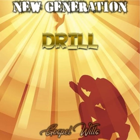 New Generation (Drill) | Boomplay Music