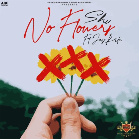 No Flowers ft. Jay Kila & Manna Music | Boomplay Music