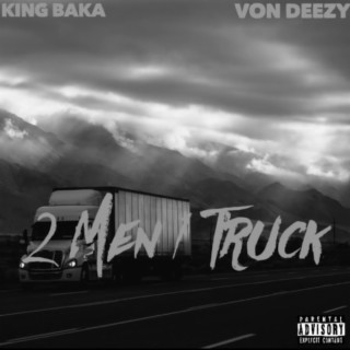 Two men 1 Truck