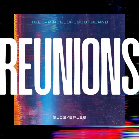 Reunions | Boomplay Music