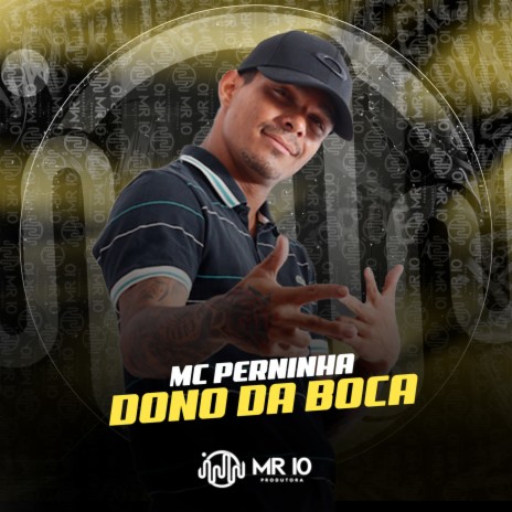 Dono da Boca | Boomplay Music