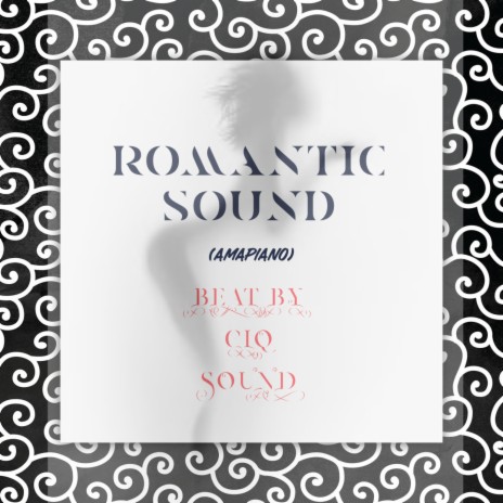 ROMANTIC SOUND | Boomplay Music