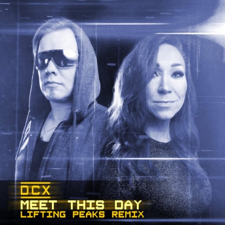 Meet This Day (Lifting Peaks Remix) ft. Lifting Peaks | Boomplay Music