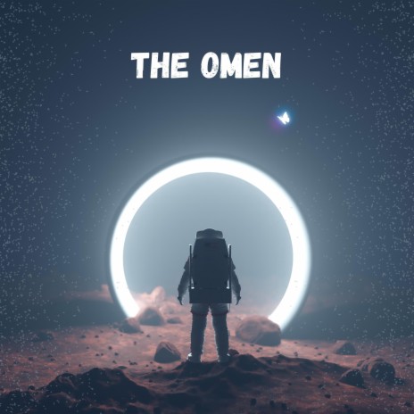 The Omen | Boomplay Music