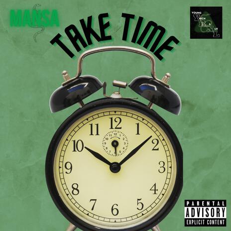 Take Time | Boomplay Music