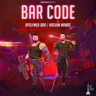 Bar Code ft. Hashim Nawaz & Ghauri lyrics | Boomplay Music