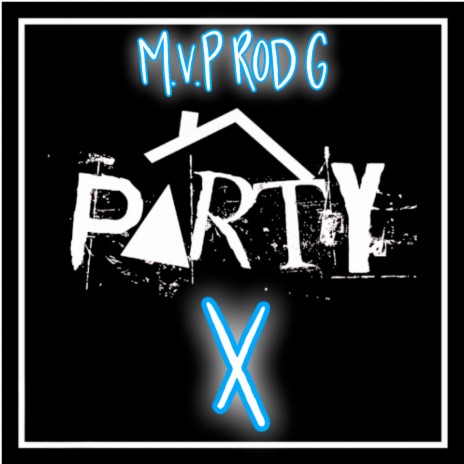 Party X | Boomplay Music