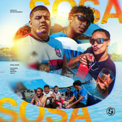 Sosa Sosa ft. TremV, Colli, Rakkan & Sinaloa | Boomplay Music