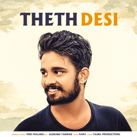 Theth Desi ft. Saurabh Tanwar | Boomplay Music